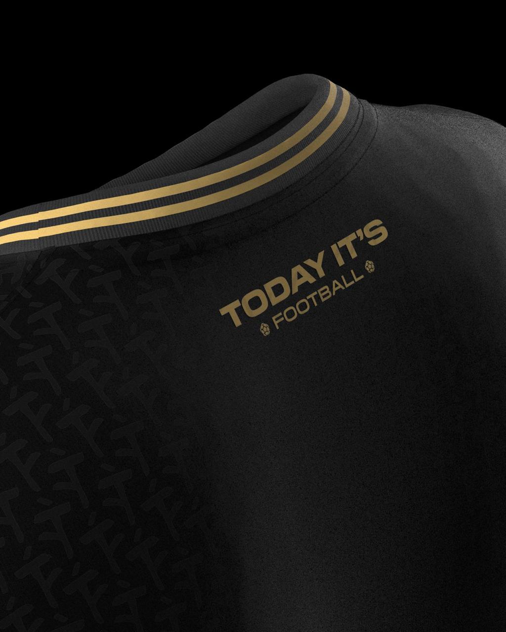 Maillot "TODAY IT’S FOOTBALL"